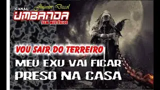 ME AVISARAM, MEU EXU VAI FICAR NO TERREIRO SE EU SAIR #ensinamentos #umbanda #exu #candomblé