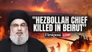 LIVE | Hezbollah Confirms Death of Chief Hassan Nasrallah: Reports