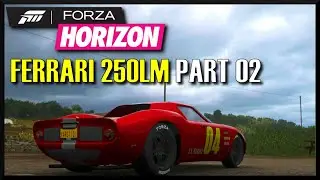 Forza Horizon 4 - Ferrari 250LM part 02