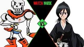 PAPYRUS vs. RUKIA
