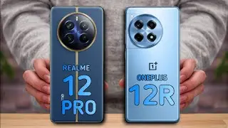 Realme 12 Pro Plus Vs OnePlus 12R Comparison