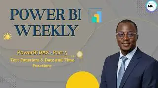 Power BI DAX - Text Functions & DateTime Functions