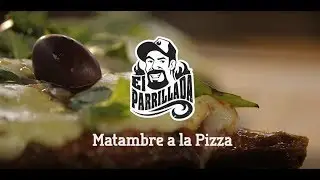 Matambre a la Pizza por El Parrillada
