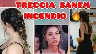 TRECCIA SANEM(PUNTATA 42 - INCENDIO) 🔥