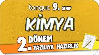 9.Sınıf Kimya 2.Dönem 2.Yazılıya Hazırlık 📑 
