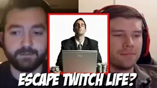 Will He Ever Escape His Twitch Life?
