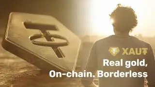 Tether Gold XAU₮: Real Gold, On-Chain and Borderless