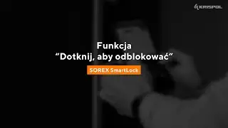 Aplikacja SOREX SmartLock - Funkcja "Dotknij, aby odblokować"