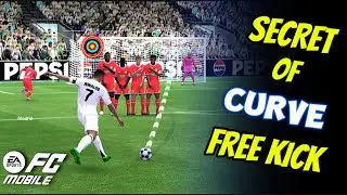 How to Score CURVE FREEKICK Easily In Fc Mobile