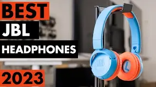Top 5 Best JBL Headphones in 2023
