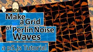p5.js Tutorial: A Grid of Perlin Noise Waves
