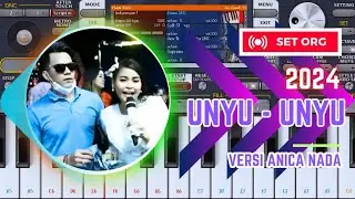 UNYU UNYU - SET ORG 2024 || VERSI ANICA NADA