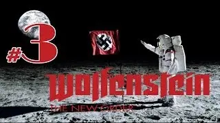Wolfenstein the New Order LP - #3 -  Mexican Standoff!