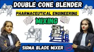 Mixing | Objective & Applications | factors affecting mixing | L-1, U-3 | Pharmaceutical engineering