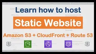 Host a static website on AWS S3 using Cloud Front Distribution and Route53