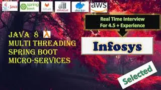 INFOSYS   || Selected ||  Core Java  || Spring boot || Microservices || Real Time Java Interview