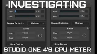 Investigating Presonus Studio One 4s CPU Meter