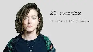 ftm: 23 months (& looking for a job).