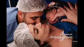 A chegada do Vinicius Otávio - | Nascimento Cesárea | Ilha Maternidade | Florianópolis