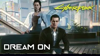 Cyberpunk 2077 Side Job: Dream On ★ A Roleplay Series 【Female V / Streetkid】