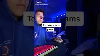 Top Webcams (Part 1)