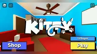 Играю Kitty/Roblox/Обновление!!!!