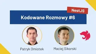 Kodowane rozmowy #6 - NestJS