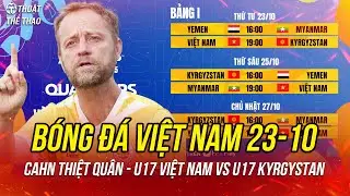 Bóng đá hôm nay 23-10 | CAHN vắng trụ cột trước Nam Định, U17 Việt Nam vs U17 Kyrgyzstan so tài