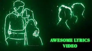 AWESOME LYRICS VIDEO EDITING..