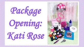 Package Opening: Kati Rose Giveaway Winnings