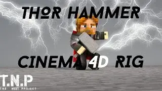 Thor Hammer Rig- Cinema 4D