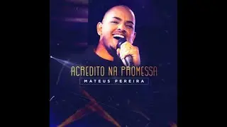 Acredito na Promessa 