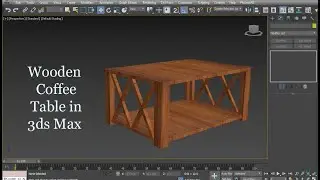 Center Table Modeling in 3ds Max | Center Table in 3d Max | Table Modeling | Coffee Table in 3ds Max