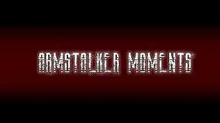 [Armstalker Online moments] Арена на Депо