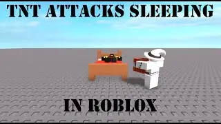 TNT ATTACKS SLEEPING (roblox animation)
