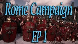 Rome Total War 2 Campaign With Rome Part 1 – A New Empire! ( RTW Gameplay Walkthrough )