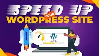 10 WordPress page Speed Optimization Tips | Have a FAST Loading Website