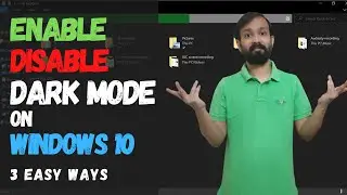 How to enable DARK MODE on Windows 10 | Switch to windows DARK MODE