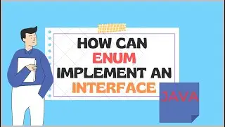 Why and How  should Enum Implement an Interface in Java ?
