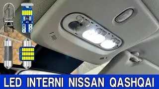 Nissan Qashqai J11|Come Sostituire Tutte le Lampadine Interne con Lampade LED, Kit Led Completo