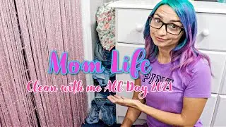 MOM LIFE CLEAN WITH ME ALL DAY 2021 | STAY AT HOME MOM WORK AND CLEAN WITH ME