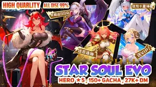 STAR SOUL EVO P-SERVER - V8 , FREE TOP UP ¥648 , HERO SSR ★5 , 150+ GACHA , 27K+ DM