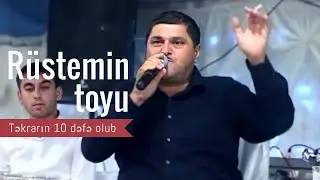 Rüstəmin toyu 2008 - Təkrarın 10 dəfə olub