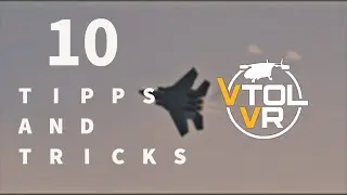 VTOL VR Tips and Tricks for Beginners