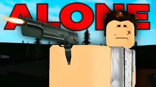 ALONE: A Roblox Masterpiece