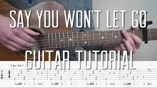 James Arthur - Say You Won't Let Go -  Fingerstyle Guitar Tutorial (lesson) - Part 1