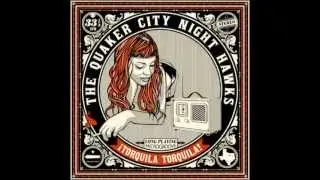 The Quaker City Night Hawks - Some of Adam's Blues