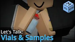 SCP: Roleplay | Let's Talk: Vials & Samples