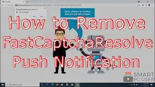 How to Remove Fastcaptcharesolve.com Pop-up (Chrome & Firefox)