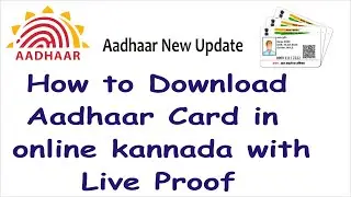 How to Download Aadhaar Card In Online With Live Proof In Kannada  @hifitech321